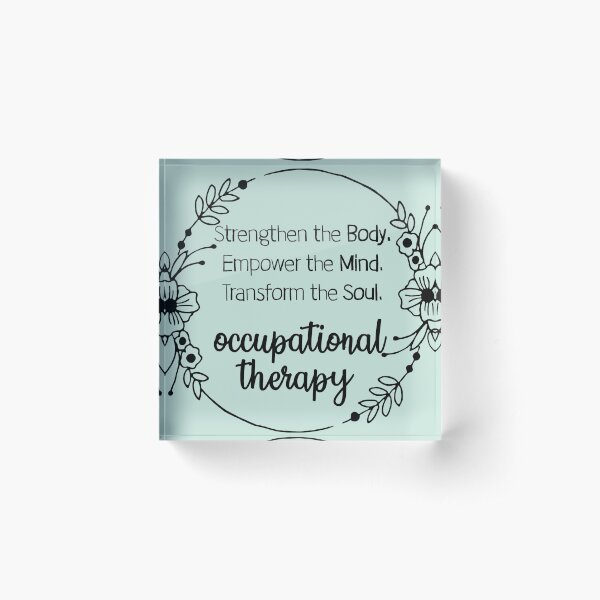 Occupational therapy Acrylic Block