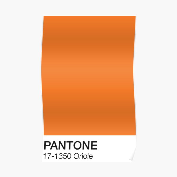 Oriole Pantone Shade Poster