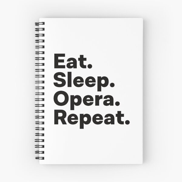 Item preview, Eat Sleep Opera Repeat designed and sold by teesaurus.