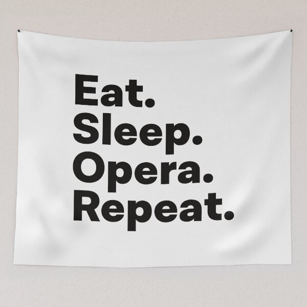 Item preview, Eat Sleep Opera Repeat designed and sold by teesaurus.