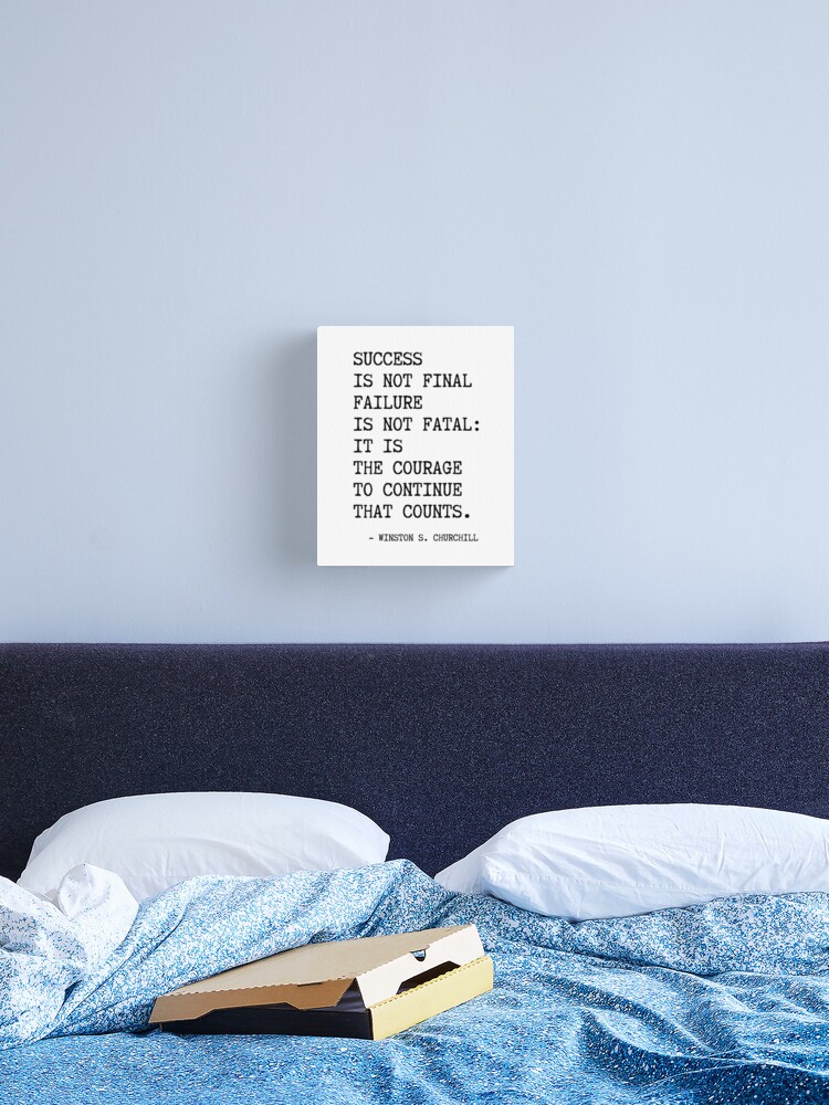 Thumbnail 1 of 3, Canvas Print, Churchill's quote, Success is not final failure designed and sold by corbrand.