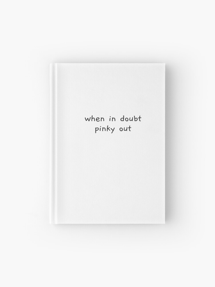 when　Sale　pinky　Hardcover　for　by　in　Journal　doubt,　out