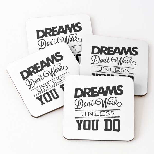 Item preview, Dream Don_t Work Unless You Do designed and sold by ThePrintees.