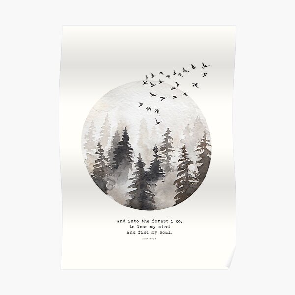 Into The Forest I Go Poster
