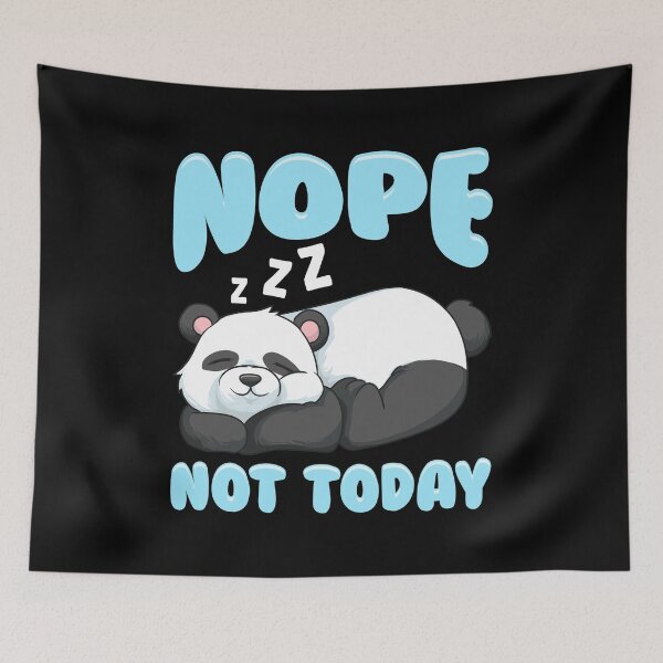 Item preview, Cute & Funny Nope Not Today Lazy Panda Sleepy designed and sold by perfectpresents.