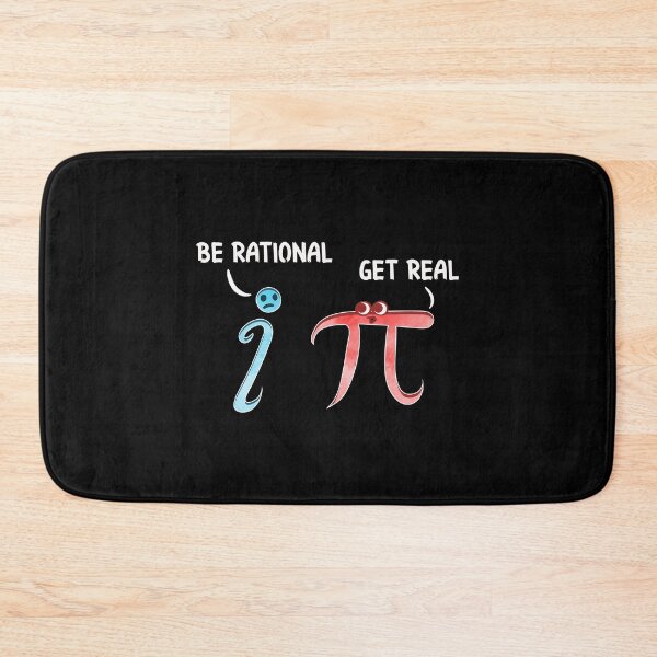 Item preview, Cute & Funny Be Rational Get Real Mathematics Pun designed and sold by perfectpresents.