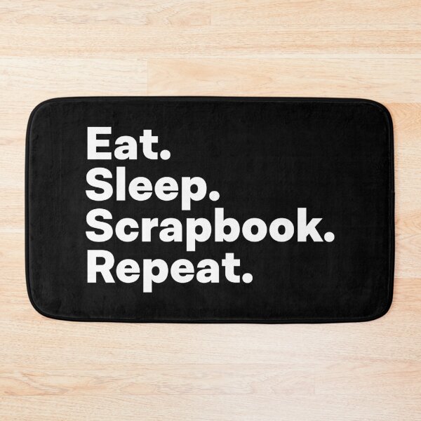 Item preview, Eat Sleep Scrapbook Repeat designed and sold by teesaurus.