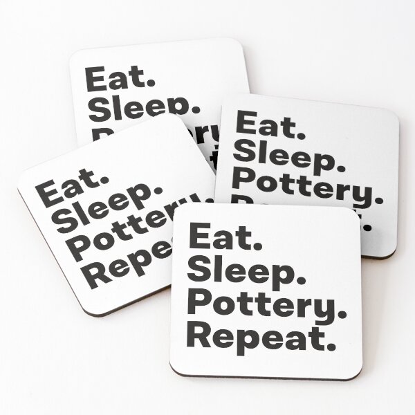 Item preview, Eat Sleep Pottery Repeat designed and sold by teesaurus.