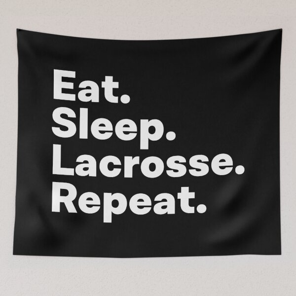 Item preview, Eat Sleep Lacrosse Repeat designed and sold by teesaurus.