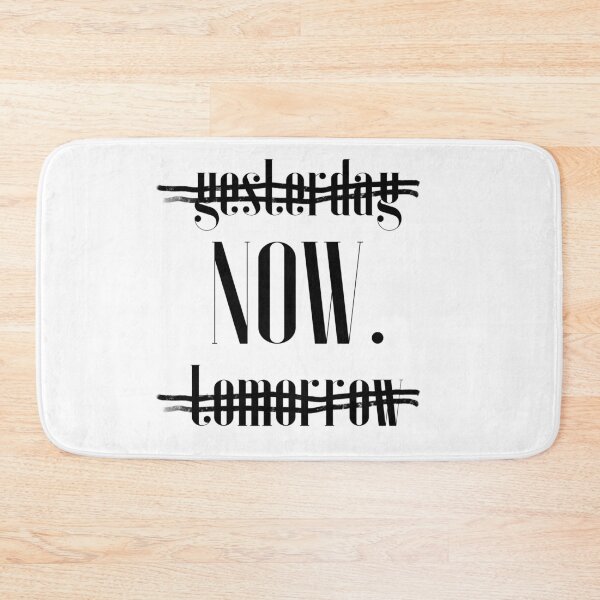 Item preview, Motivational Inspirational and Positive quote - Yesterday now tomorrow  typography text art by Word Fandom - wordfandom designed and sold by Kerry Pritchard.