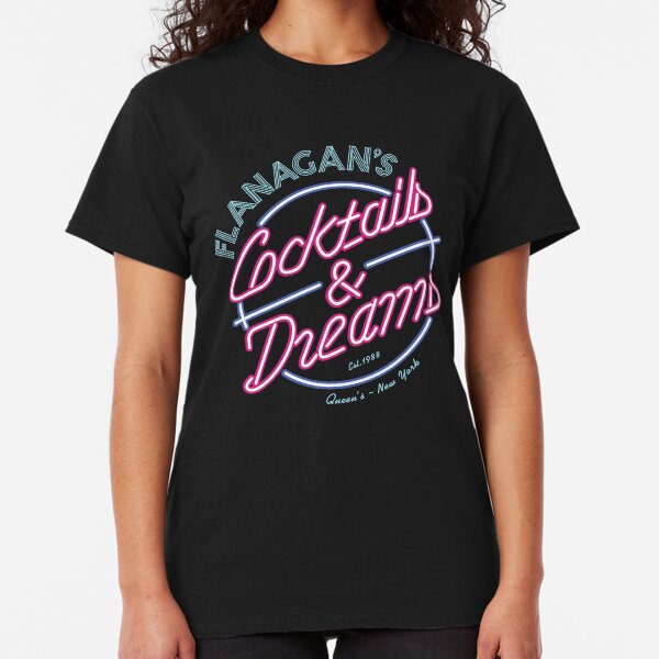Flanagan's - Cocktails & Dreams Classic T-Shirt