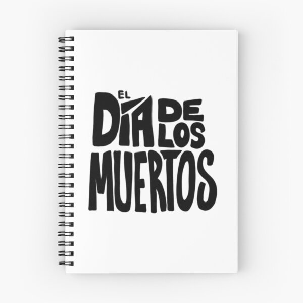 Artikelvorschau, Motivational Inspirational and Positive quote - el dia de los muertos day of the dead typography text art by Word Fandom - wordfandom entworfen und verkauft von Kerry Pritchard.