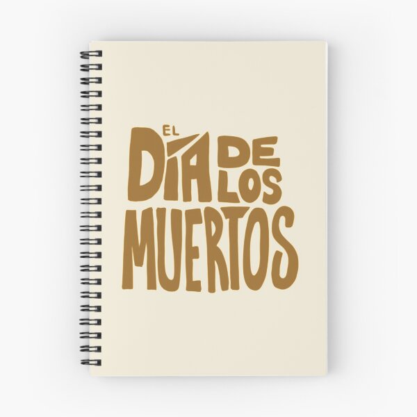 Item preview, Motivational Inspirational and Positive quote - el dia de los muertos day of the dead typography text art by Word Fandom - wordfandom designed and sold by Kerry Pritchard.
