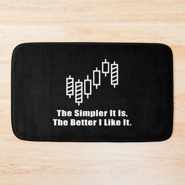 Item preview, The Simpler It Is,The Better I Like It Cool Trader Investor Stock Design designed and sold by overstyle.