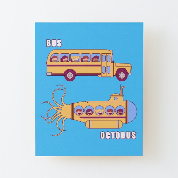 BUS <<< OCTOBUS Impression montée sur bois