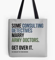 Some Consulting Detectives... Tote Bag