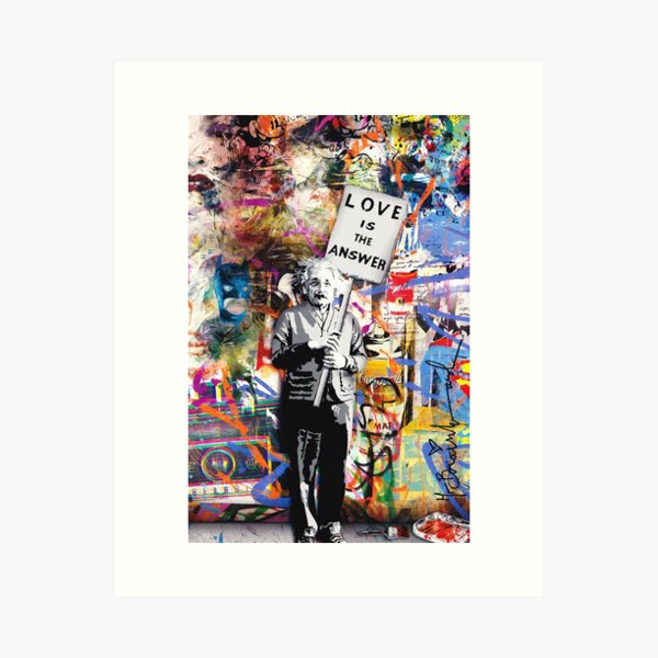 Banksy - Einstein Love ist die Antwort Kunstdruck