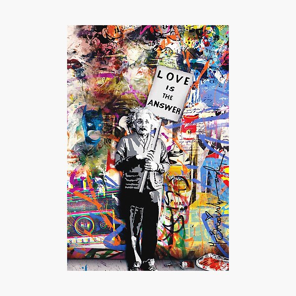 Banksy - Einstein Love ist die Antwort Fotodruck
