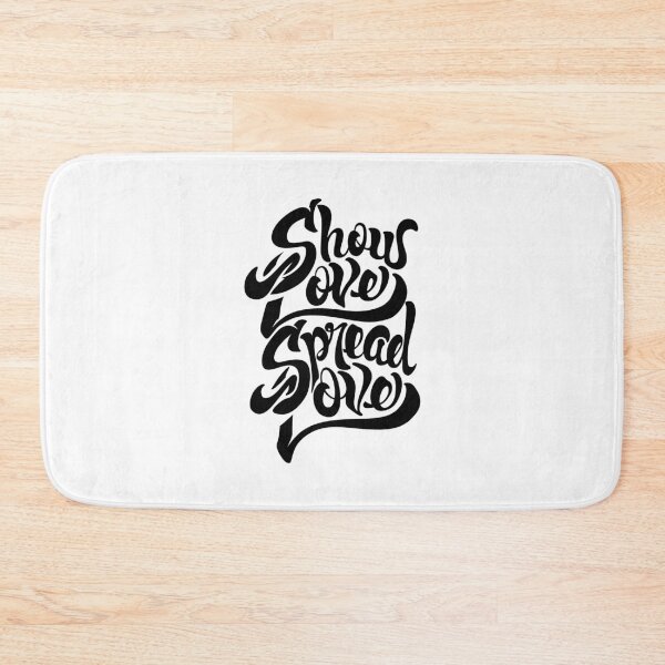 Item preview, Show Love Spread Love designed and sold by ThePrintees.
