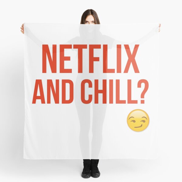 Netflix and Chill Scarf