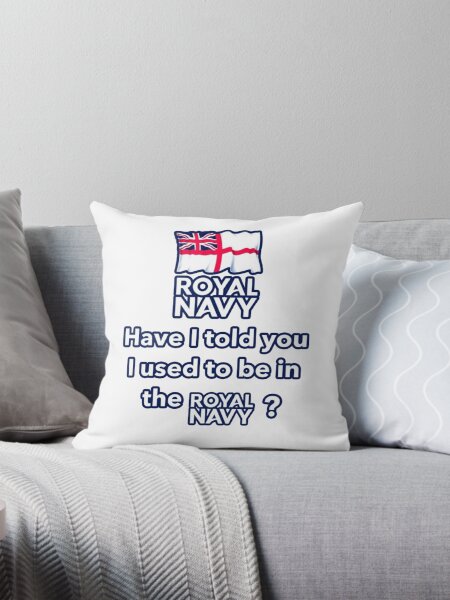 Artikel-Vorschau von Royal Navy Veteran Design, habe ich dir jemals gesagt, dass ich früher in der Royal Navy war, designt und verkauft von Gift-It-Right.