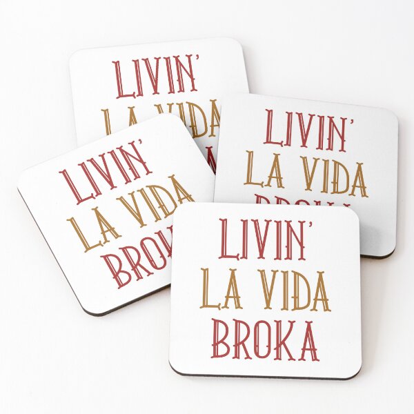 Item preview, Livin' La Vida Broka designed and sold by LuckyFoxDesigns.