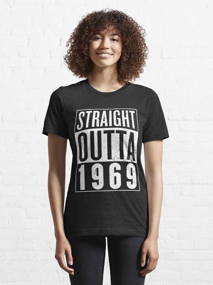 Alternate view of Straight Outta 1969 Essential T-Shirt