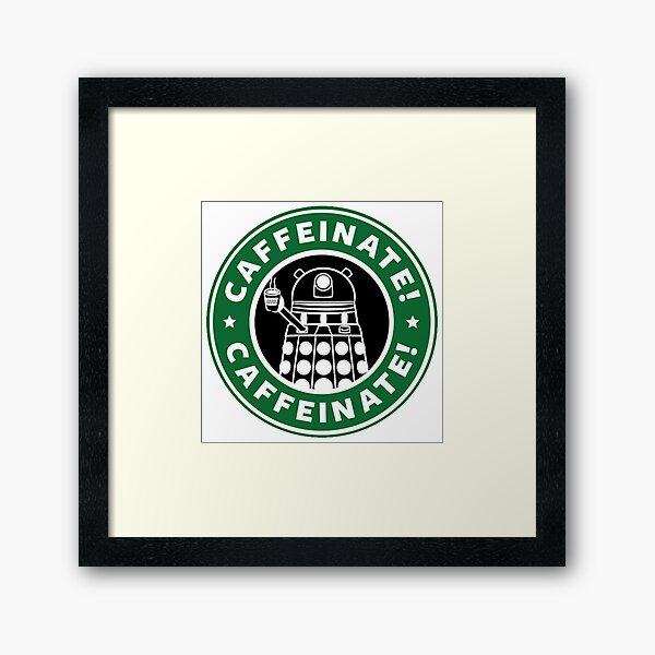 ¡Cafeína! ¡Exterminar! Lámina enmarcada