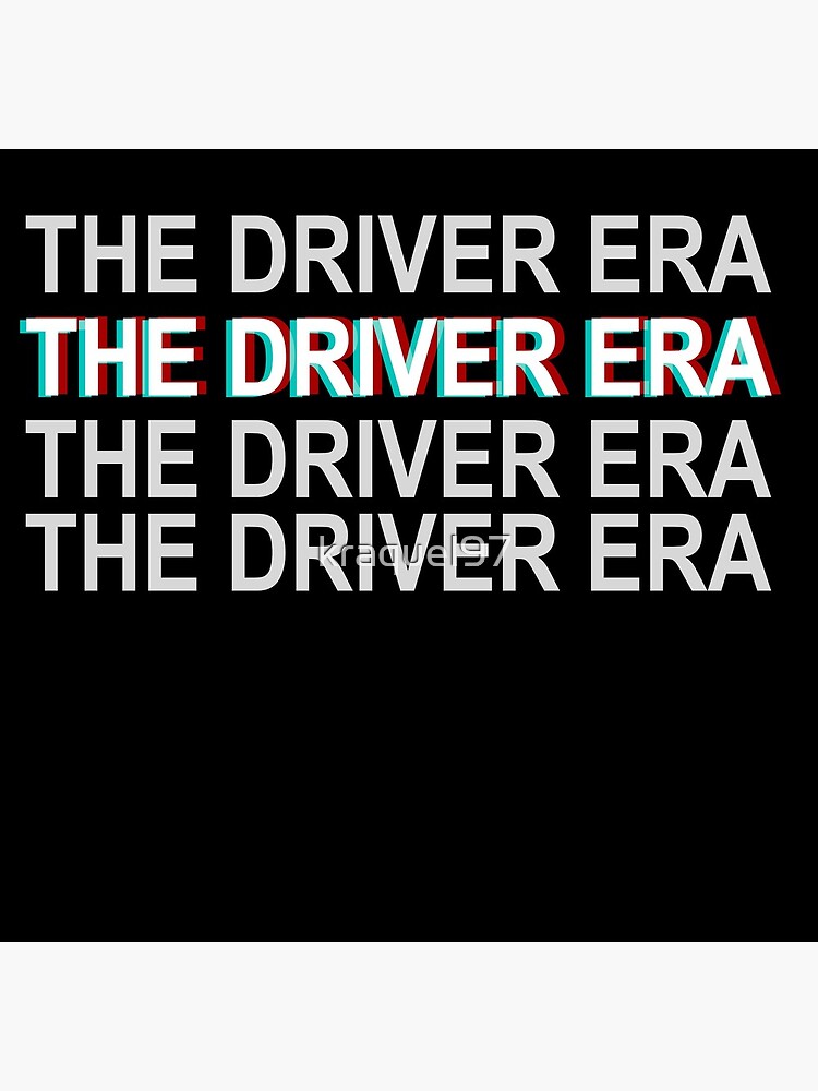 the driver era