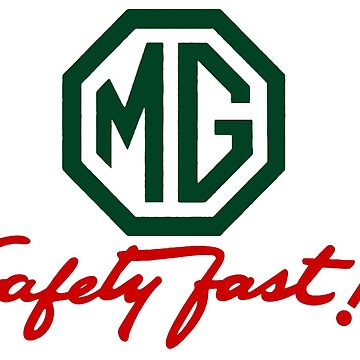 Artwork thumbnail, MG Safety Fast by JustBritish