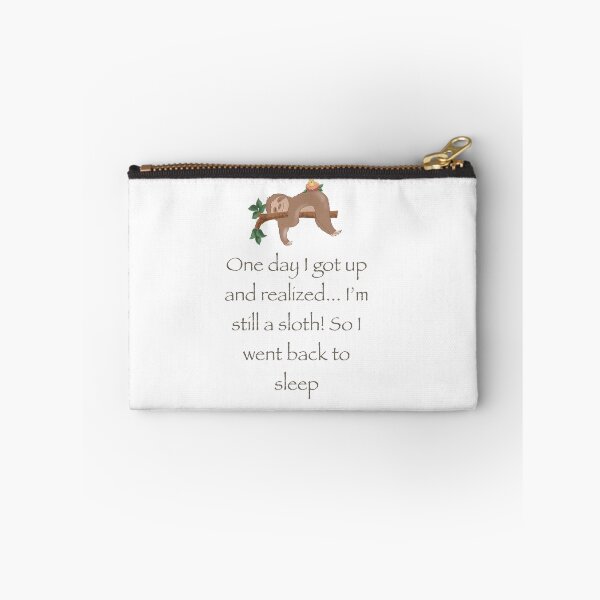 Item preview, sloth cute funny quote  designed and sold by Shanuarts.
