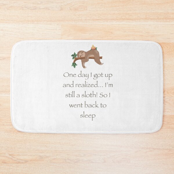 Item preview, sloth cute funny quote  designed and sold by Shanuarts.