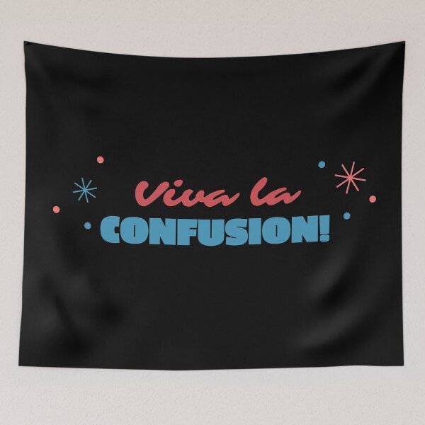 Item preview, Viva La Confusion! designed and sold by Legit Hooligan.