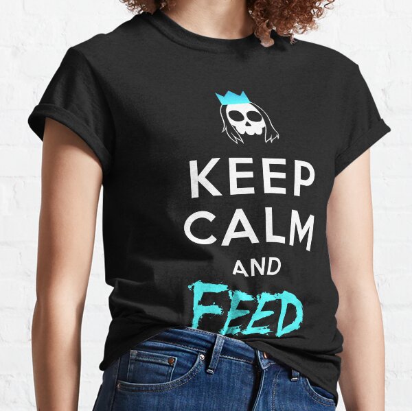 Keep Calm and Feed T-shirt classique