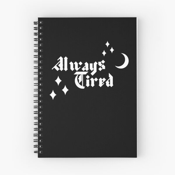 Item preview, Always Tired - Funny Witchcraft Print designed and sold by NickiCollings.