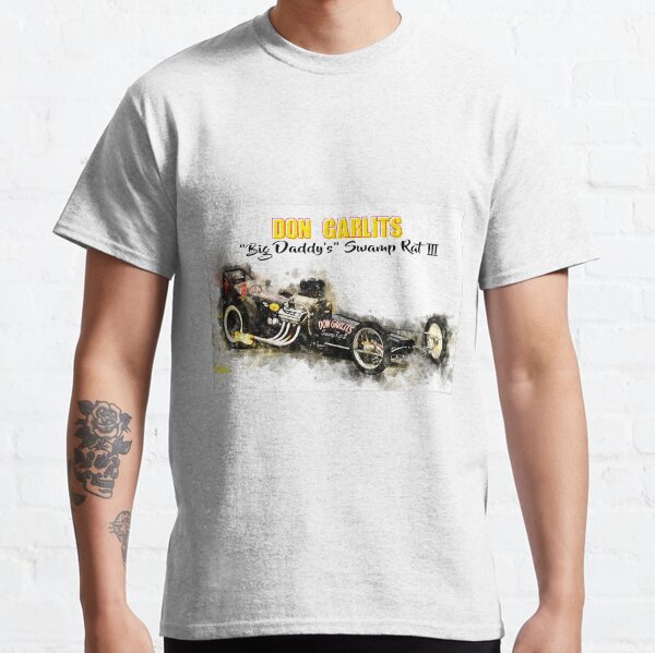 Don Garlits "Big Daddy" Swamp Rat 3 Classic T-Shirt