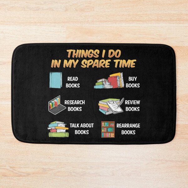 Item preview, Funny Reading Lover Gift - Things I Do In My Spare Time - Bookish designed and sold by kntranhoang.