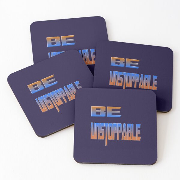Item preview, be unstoppable designed and sold by Ralek.