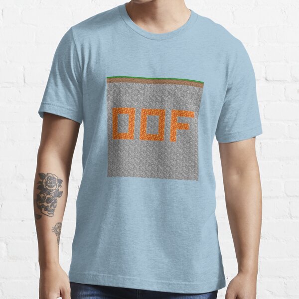 Oof T Shirt By Obtineo Redbubble - daft punk pants request roblox