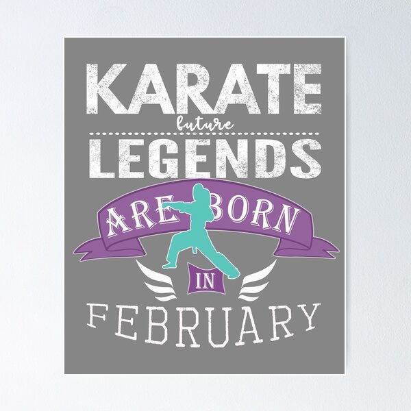 Item preview, Karate legends are born in February Girls designed and sold by LGamble12345.