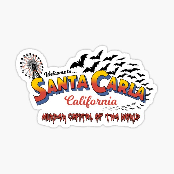 The Lost Boys Welcome to Santa Carla Murder Capital