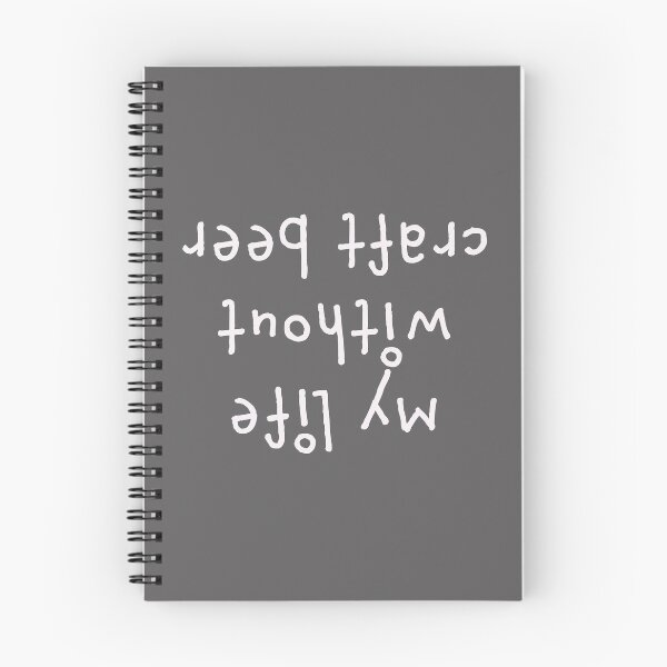 Item preview, Funny My Life without craft beer upside down designed and sold by LGamble12345.