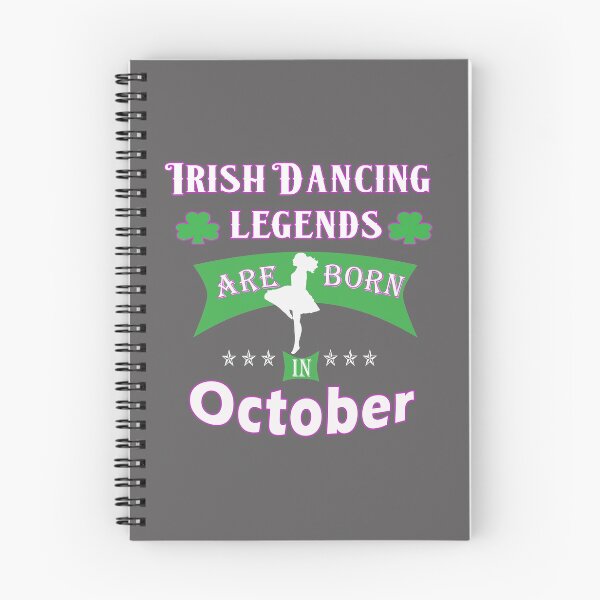 Item preview, Irish Dancing legends are born in October designed and sold by LGamble12345.