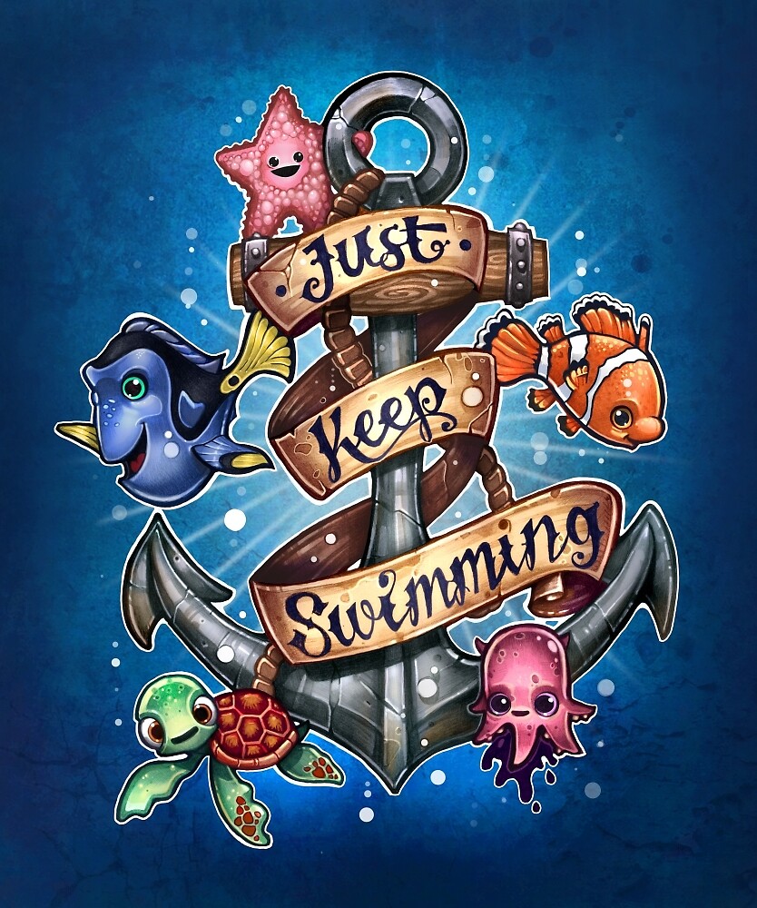quot just keep swimming quot by tim shumate redbubble quot just keep swimming quot by tim shumate redbubble