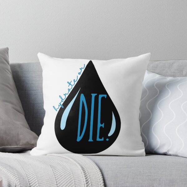 Item preview, Hydrate or Die - drate Sticker design. designed and sold by Syanis Yarí Vargas González.