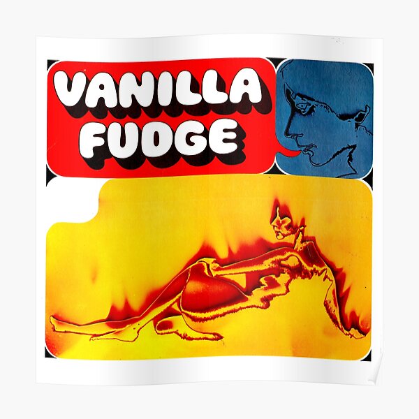yellow vanilla stage fudge vanilla fudge Poster