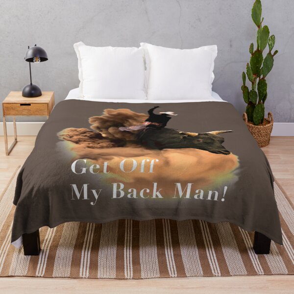 Item preview, Bull Rider - Get Off My Back Man! designed and sold by My Photo Shop.