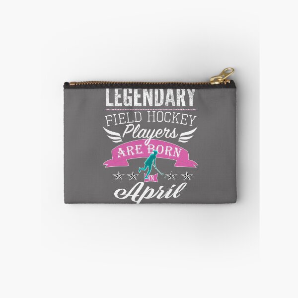 Item preview, Legendary Field hockey Legends are born in April girls designed and sold by LGamble12345.