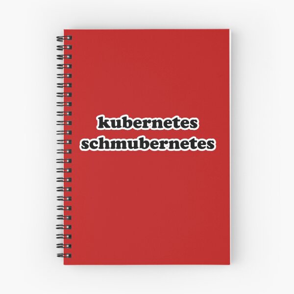 Item preview, Kubernetes this, Kubernetes that designed and sold by semiterrestrial.