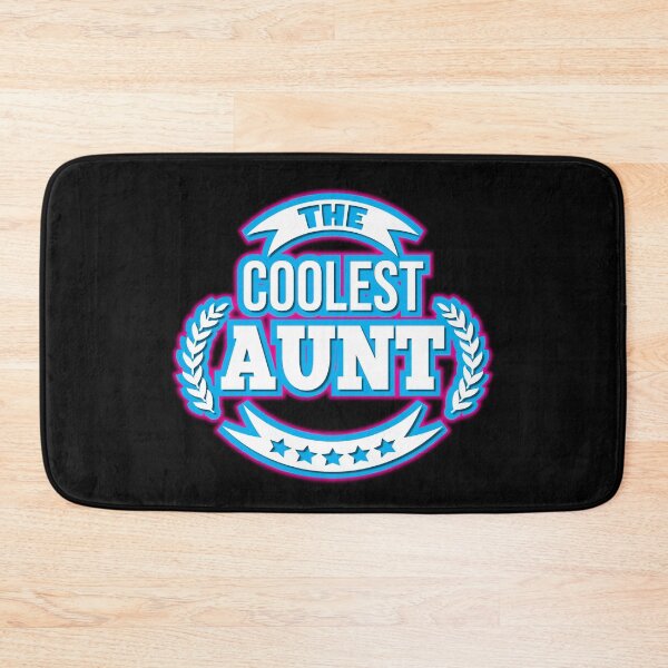 Item preview, The coolest aunt! designed and sold by Cutebutfunny.